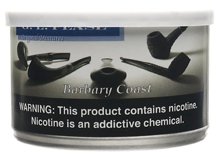 G. L. Pease Barbary Coast 2oz